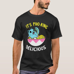 Camiseta É Pho King Cat Pho Noodle Comida Vietnamita