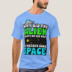 Camiseta É Por Que Ele Desceu Em Sua Nave