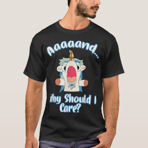 Camiseta E por que eu deveria me importar? Gif de unicórnio