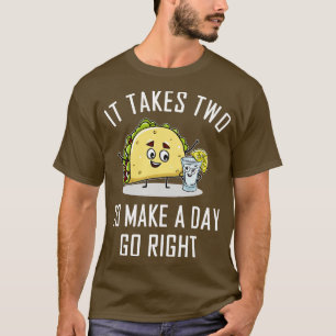 Camiseta É preciso dois para fazer o dia ir para o lado cer