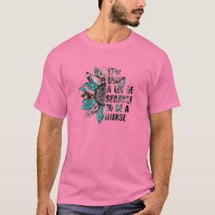 Camiseta É Preciso Muito Esparto Para Ser Enfermeira Para 
