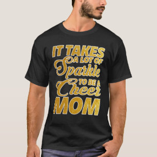 Camiseta É Preciso Muito Esparto Para Ser Uma Mãe Animada