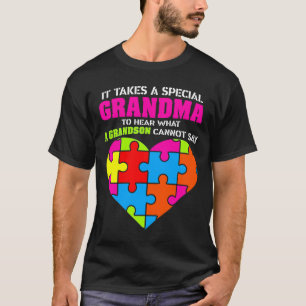 Camiseta É Preciso Um Autismo Especial Para A Avó