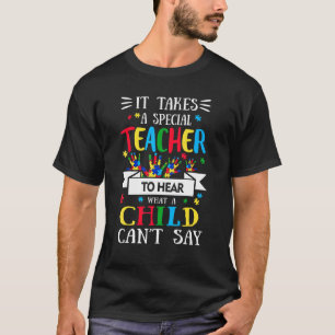 Camiseta É Preciso Um Professor Especial Para Ouvir O Que A