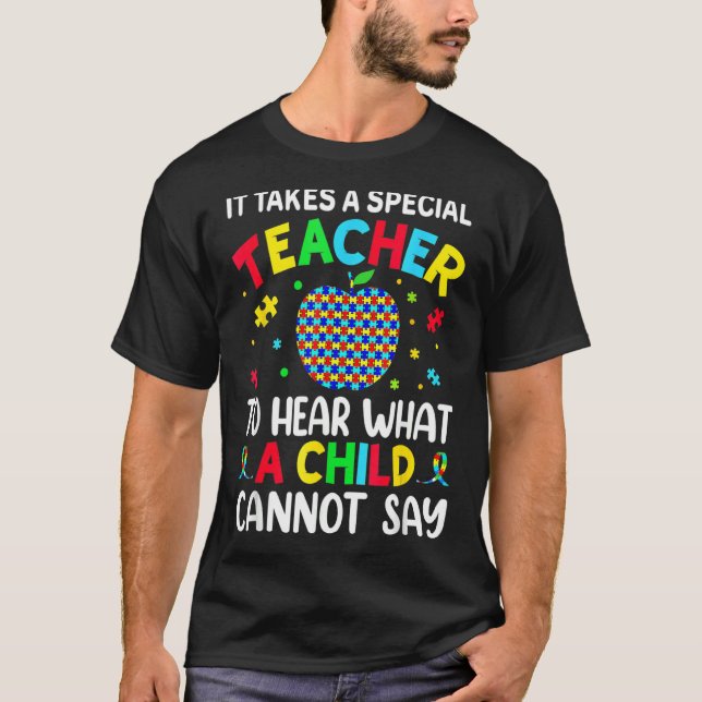 Camiseta É Preciso Um Professor Especial Para Ouvir Uma Cri (Frente)