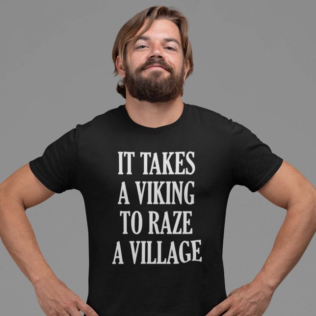 Camiseta É Preciso Viking Para Arrumar Uma Aldeia (Criador carregado)