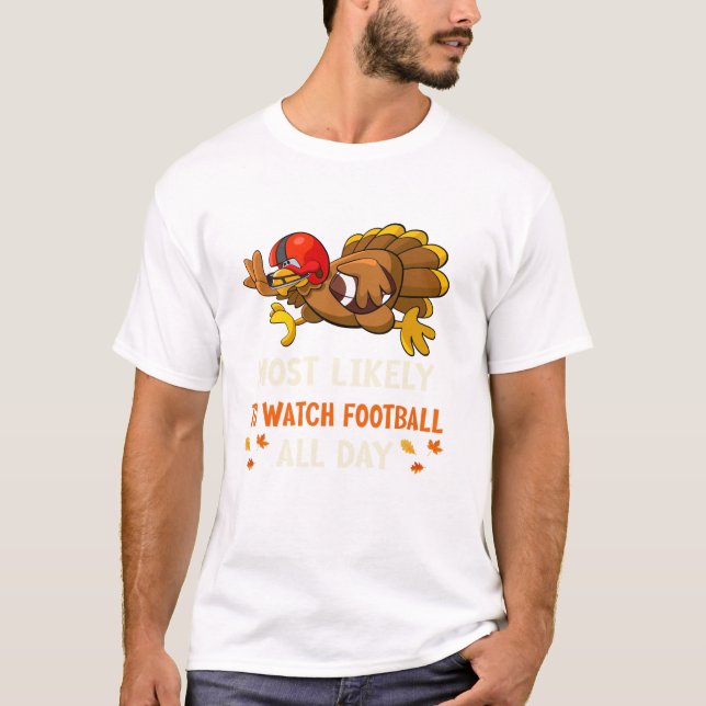 Camiseta É provável assistir futebol todo engraçado (Frente)
