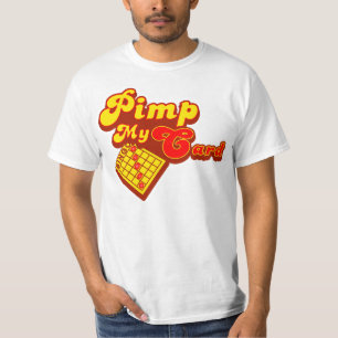 Camiseta É proxeneta meu bingo do cartão