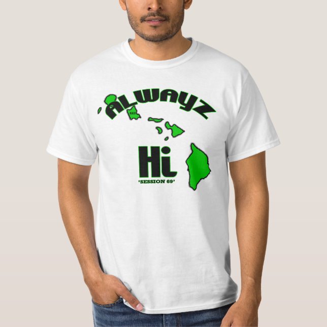 Camiseta É quem somos no Havaí. A abreviação é "Oi" (Frente)