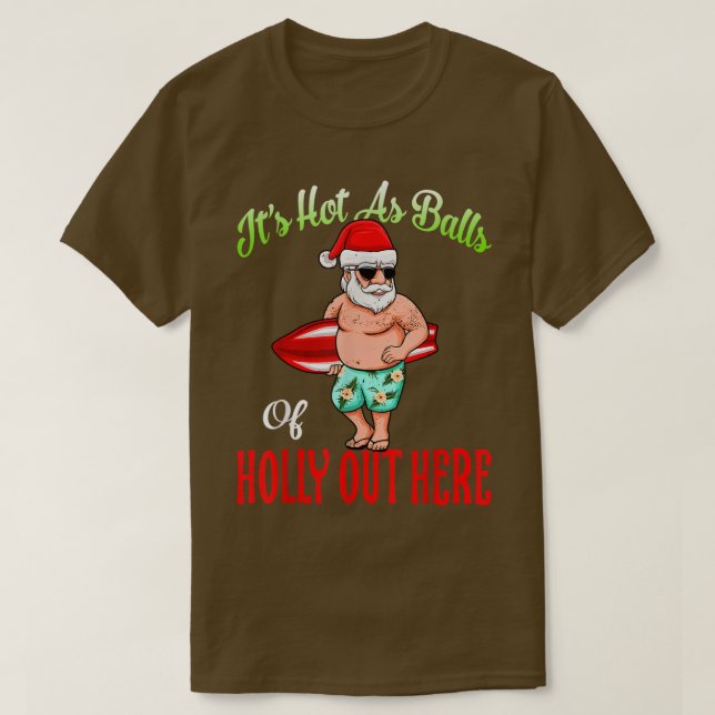 Camiseta É Quente Como Bolas De Natal Holly Havaiana Em Ju (Frente do Design)