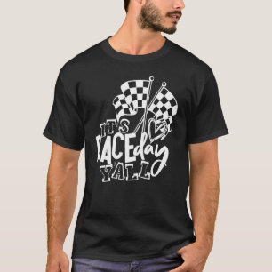 Camiseta É Race Day Y'all Racing Drag Truck
