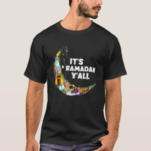 Camiseta É Ramadã Y, todo muçulmano de tormento Ramadã Muba