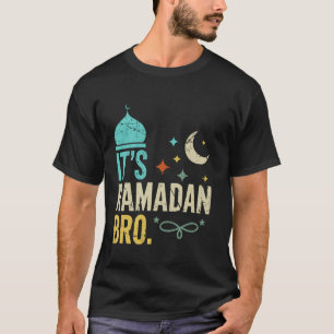 Camiseta É Ramadan, irmão, jejum islâmico, mês de Ramadan m