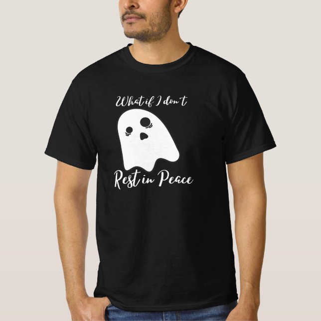 Camiseta E se eu não descansar em paz? (Frente)