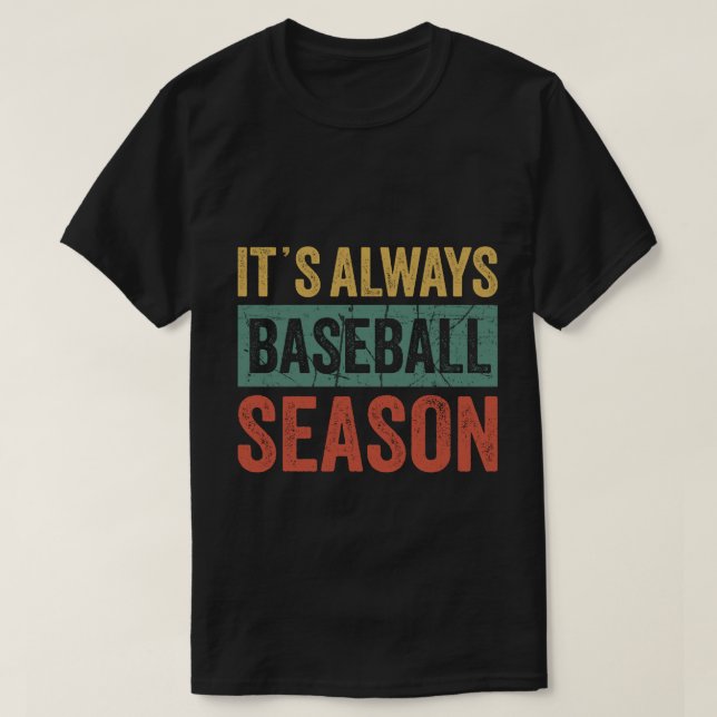 Camiseta É sempre Baseball Season Home Plate Dr. (Frente do Design)