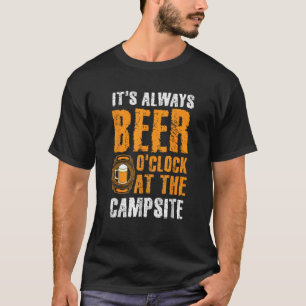 Camiseta É sempre cerveja ou relógio no acampamento de cami