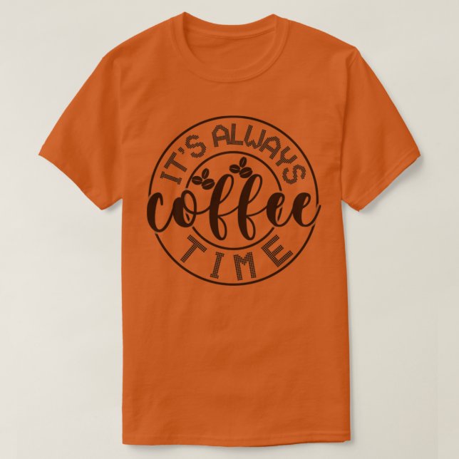 Camiseta É sempre hora de café2 (Frente do Design)
