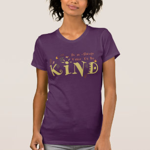 Camiseta É Sempre Hora De Ser Um Tipo De T-Shirt