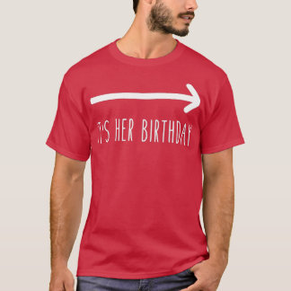 Camiseta É Seu Aniversário (Seta Apontando) Humor Sayi Engr