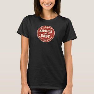 Camiseta É Simples, Mas Não É Fácil