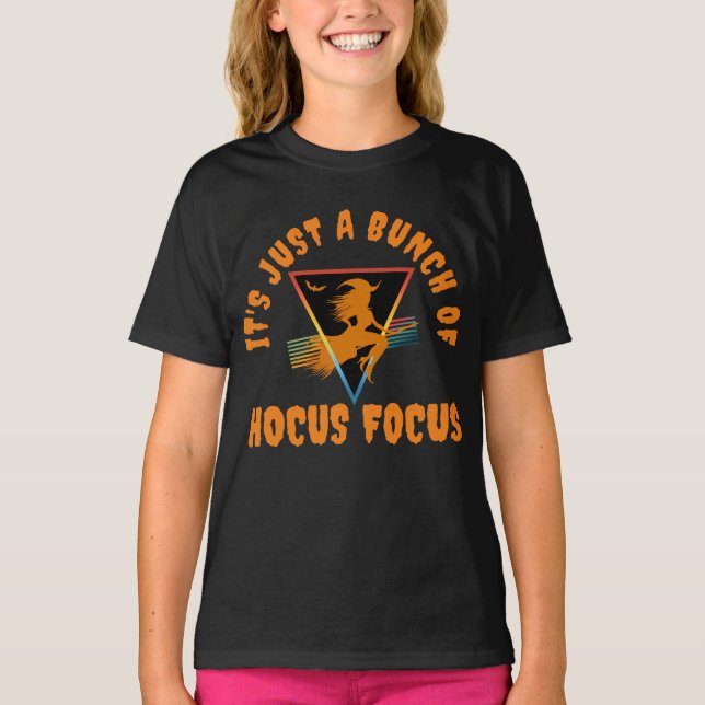 Camiseta É só um monte de Hocus Pocus (Frente)