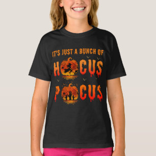 Camiseta É só um monte de Hocus Pocus Halloween