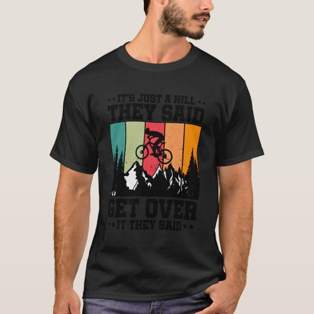 Camiseta É Só Um Morro Que Eles Disseram Para Passar Sobre  (Frente)