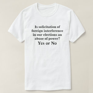 Camiseta É solicitação de interferência estrangeira....