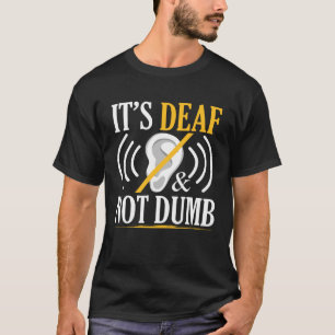 Camiseta É surdo e não burro Linguagem de Sinal de Surdo AS
