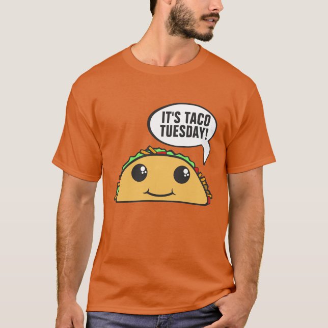 Camiseta É Taco Terça-feira T-Shirt (Frente)