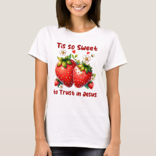 Camiseta É tão doce confiar em Jesus