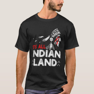 Camiseta É toda a terra indiana, um americano nativo engraç