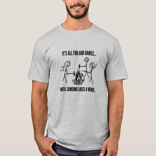 CAMISETA É TUDO DIVERTIDO ATÉ QUE ALGUÉM PERDER UMA CAMISA- (Frente)