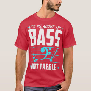 Camiseta É Tudo Sobre O Bass, A Playe De Violão Elétrica