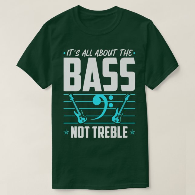 Camiseta É Tudo Sobre O Bass, A Playe De Violão Elétrica (Frente do Design)