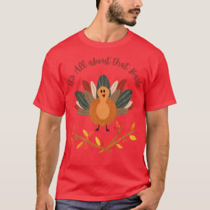 Camiseta É tudo sobre o BASTE
