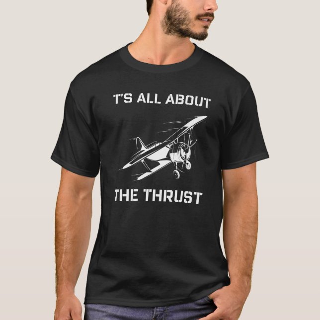 Camiseta É tudo sobre o Piloto de Avião Provocador Frases A (Frente)