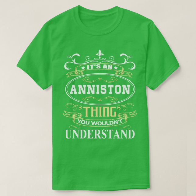 Camiseta É Um Anniston Que Você Não Entenderia (Frente do Design)