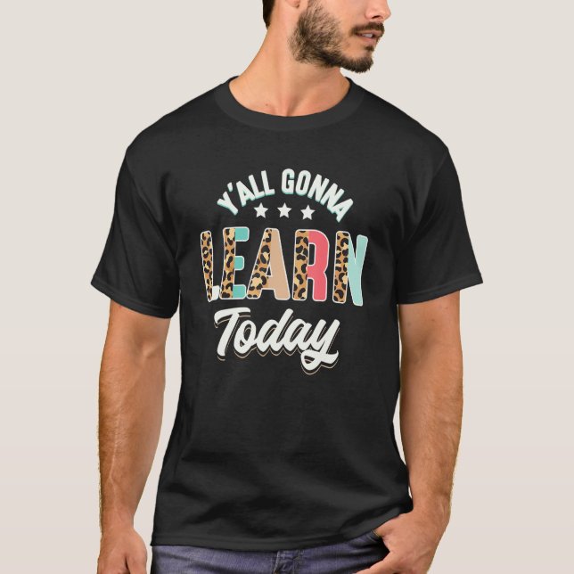Camiseta é um belo dia de professor para aprender (Frente)