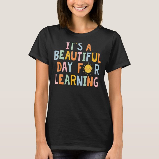 Camiseta É um belo dia para aprender (Frente)