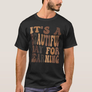 Camiseta É um belo dia para aprender 1