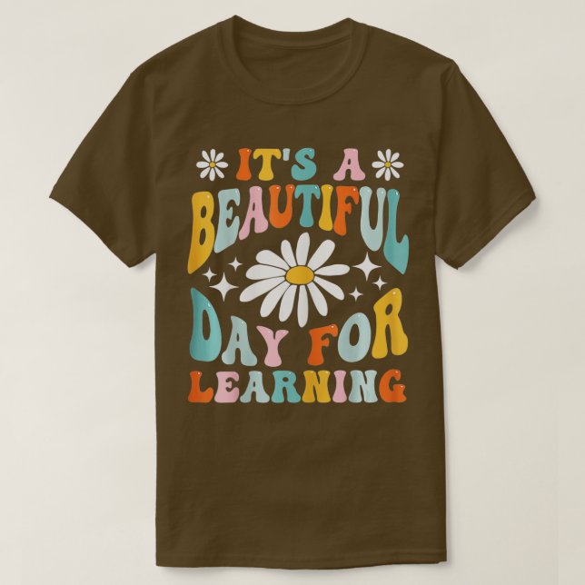 Camiseta É um belo dia para aprender de volta à escola (Frente do Design)