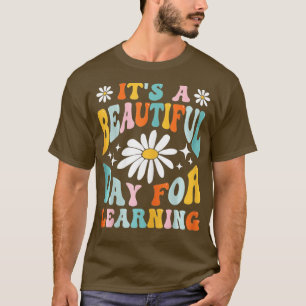 Camiseta É um belo dia para aprender de volta à escola