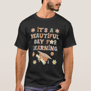 Camiseta É um belo dia para aprender educação infantil