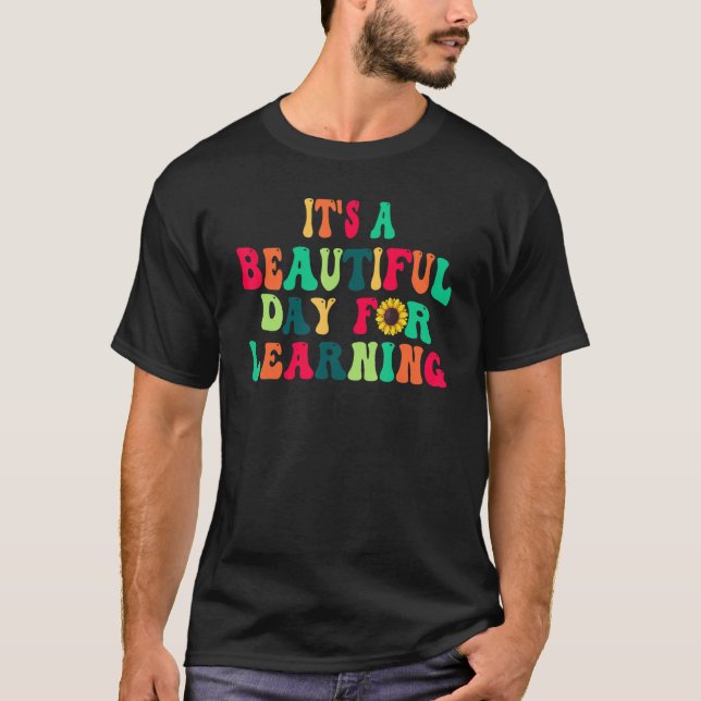 Camiseta É Um Belo Dia Para Aprender Professor Alunos M (Frente)