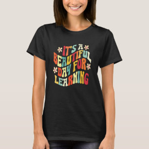 Camiseta É Um Belo Dia Para Aprender Professor Retro Estud