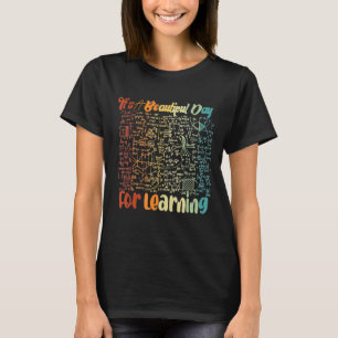 Camiseta É Um Belo Dia Para Aprender Professora De Volta A