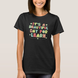 Camiseta É um Belo Dia Para Aprender Professores Alunos M