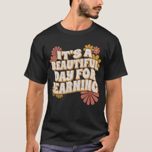 Camiseta É um belo dia para aprender retro para a escola