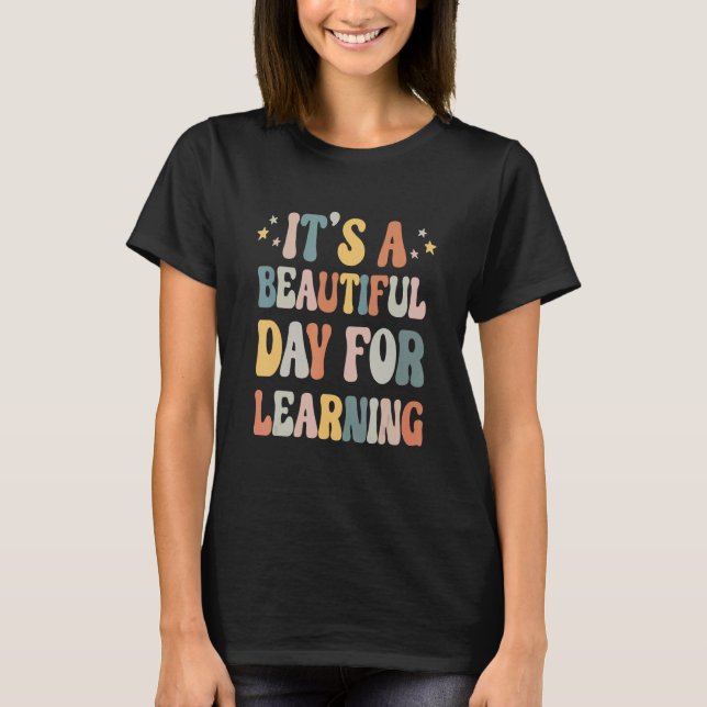 Camiseta É Um Belo Dia Para Aprender Retro Professor Estuda (Frente)